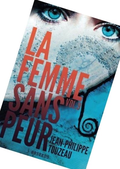 la femme sans peur